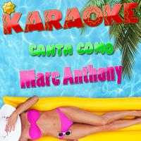 Marc Anthony - Preciosa (karaoke)