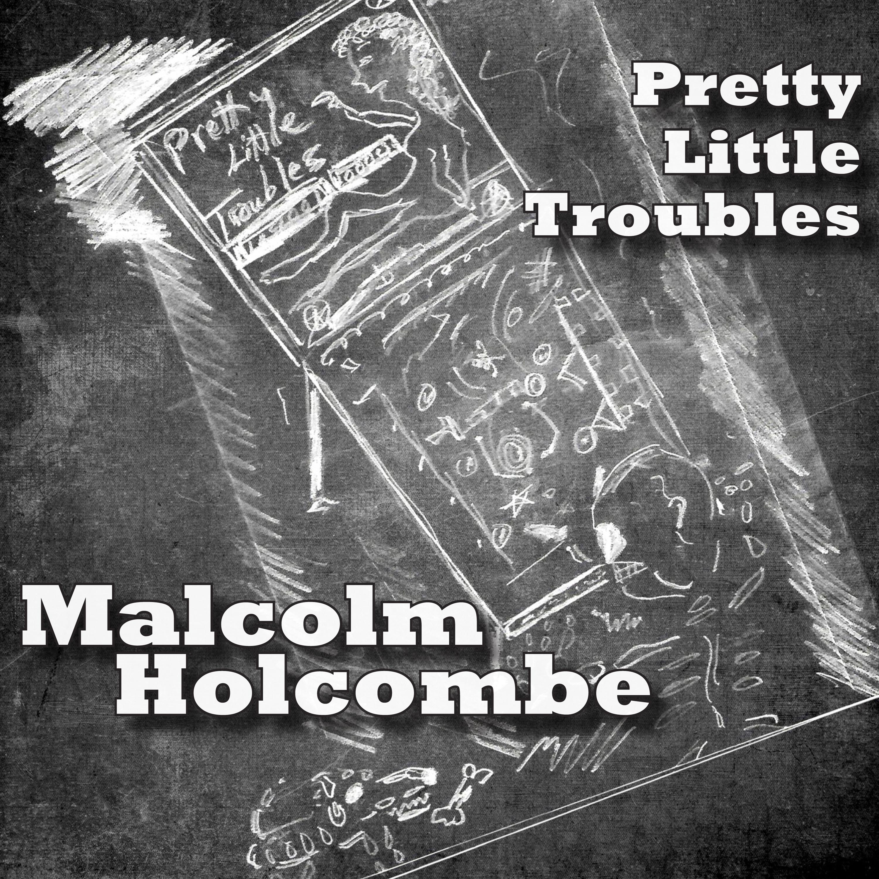 Malcolm Holcombe - Yours No More