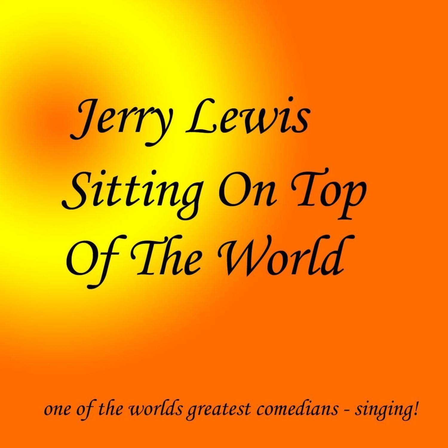 Sitting On Top Of The World