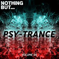Nothing But... Psy Trance, Vol. 06