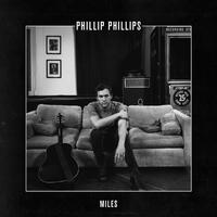 Miles - Phillip Phillips (TKS Instrumental) 无和声伴奏