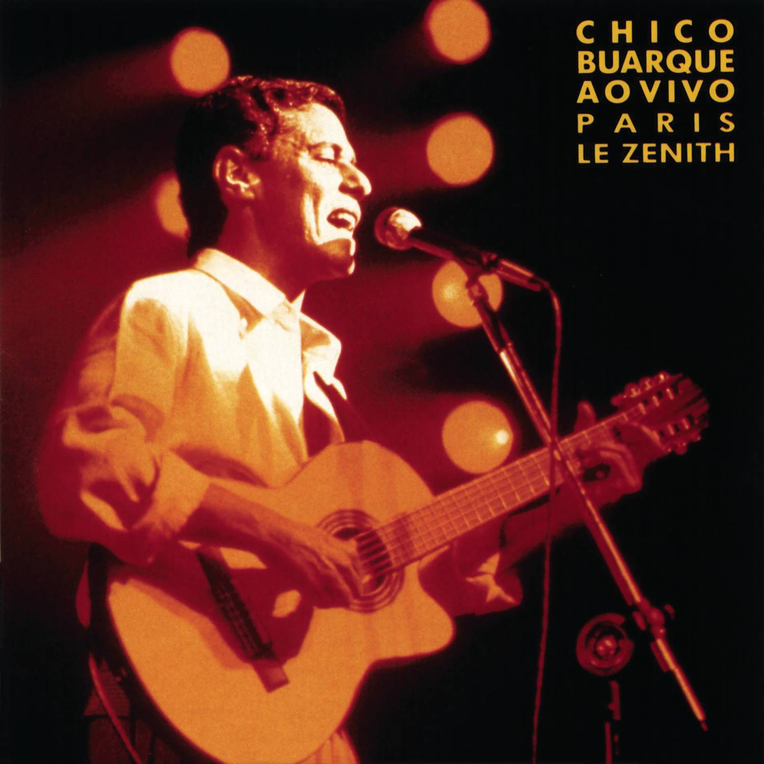 Chico Buarque Ao Vivo - Paris, Le Zenith专辑