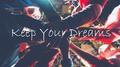 Keep Your Dreams专辑