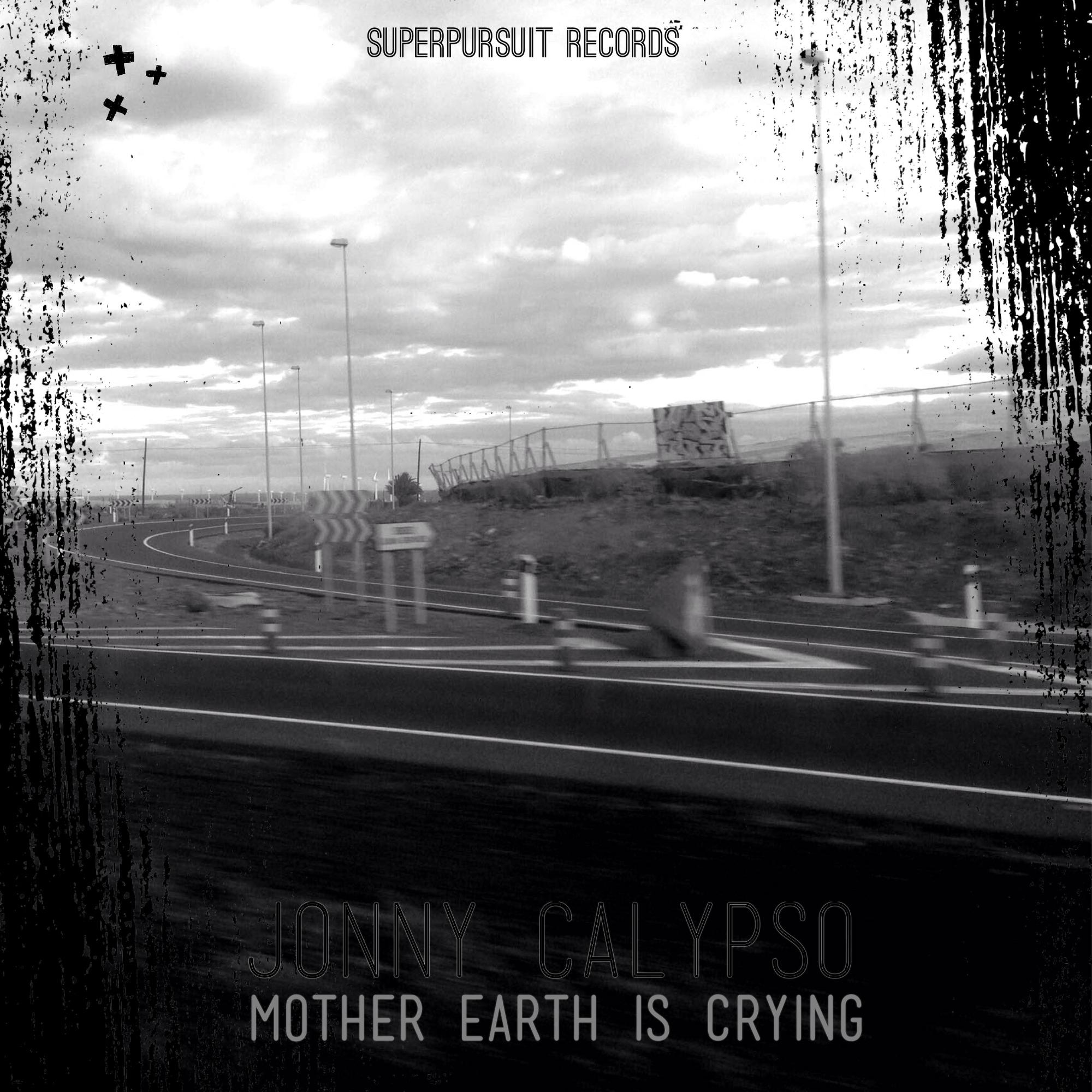 Mother Earth Is Crying