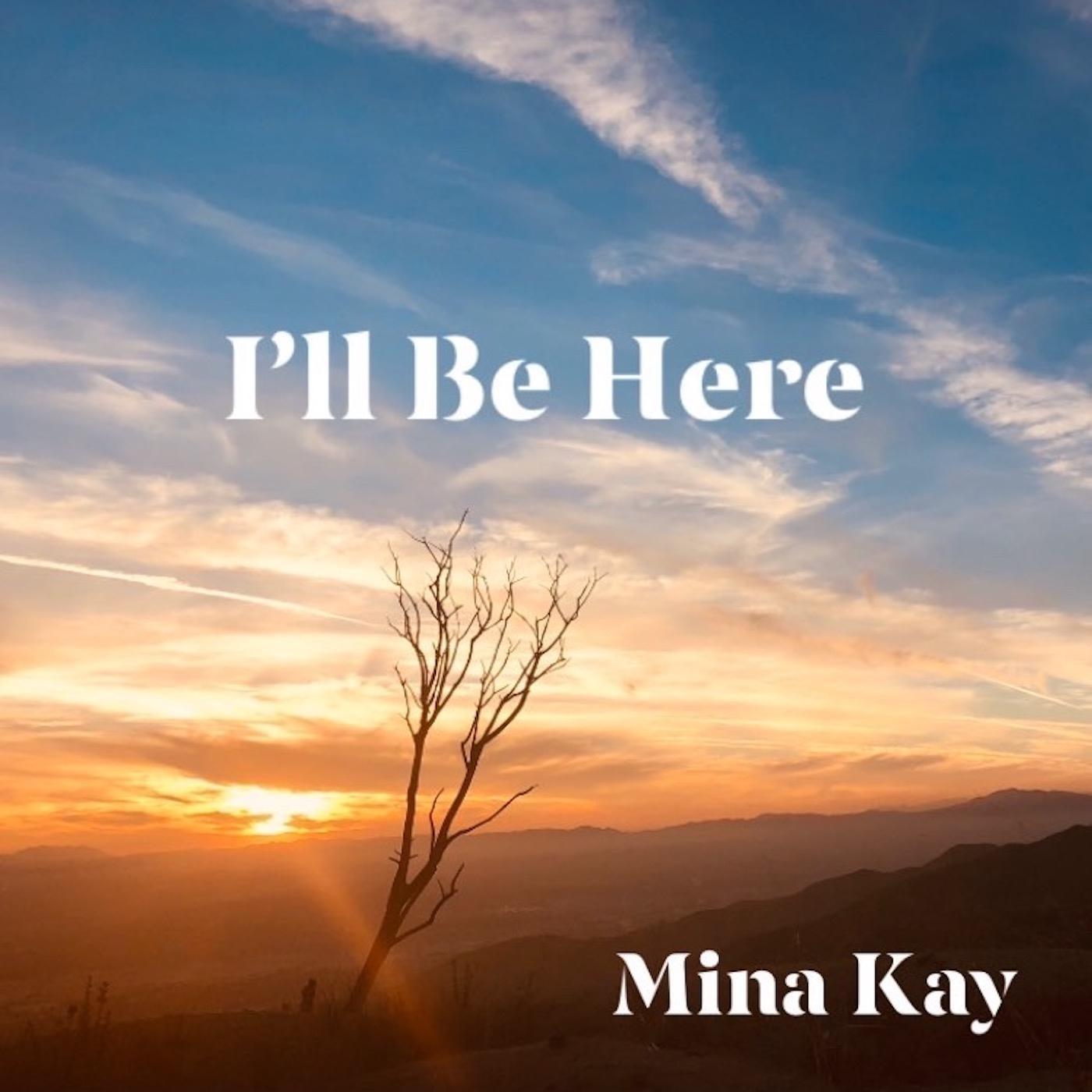 I'll Be Here