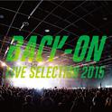 ＢＡＣＫ－ＯＮ　ライブセレクション２０１５专辑