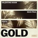 Gold (feat. Sean Paul) [Perto Remix]专辑
