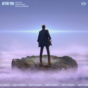 Gryffin & Jason Ross - After You (feat. Calle Lehmann) (Pre-V) 带和声伴奏