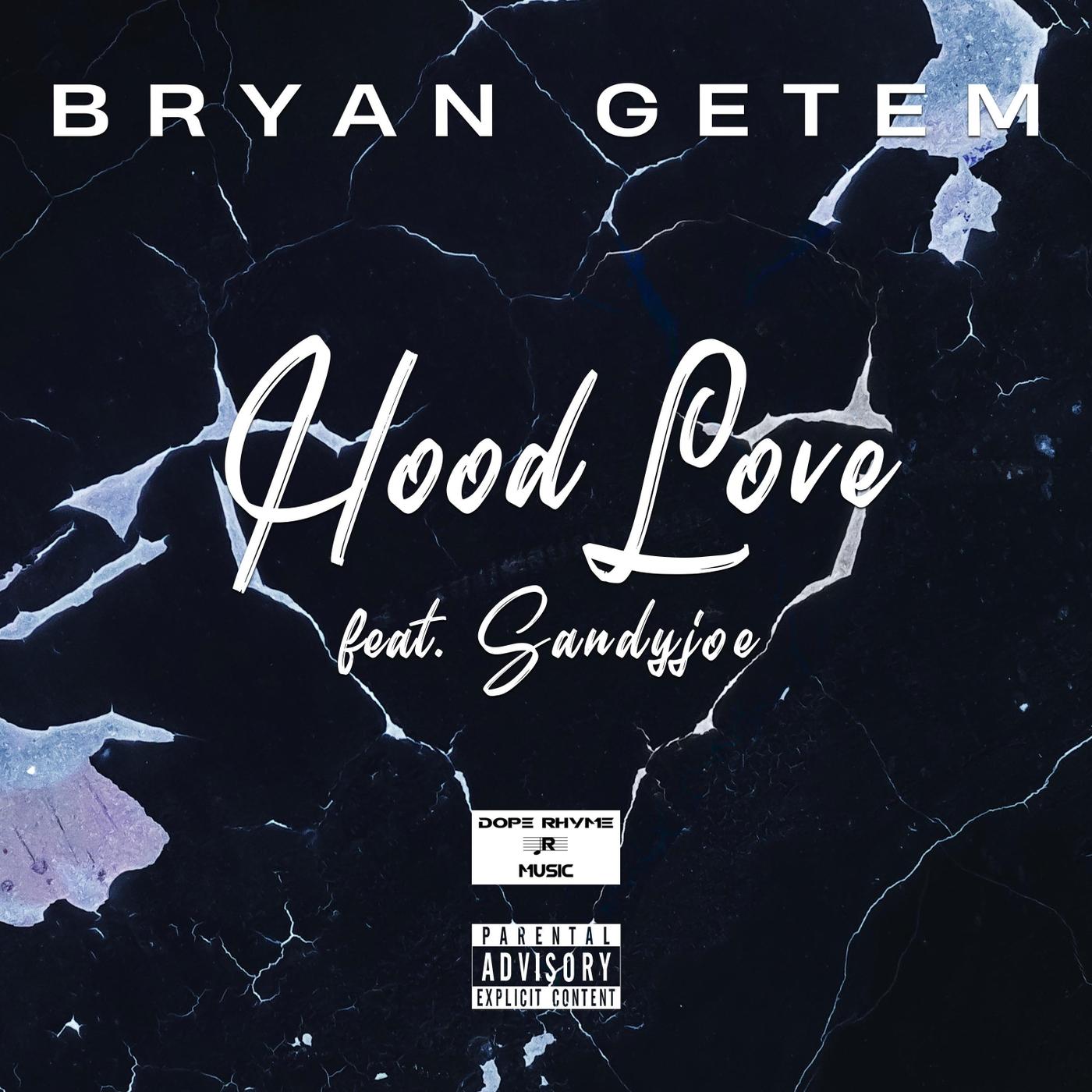 Hood Love (feat. Sandyjoe)