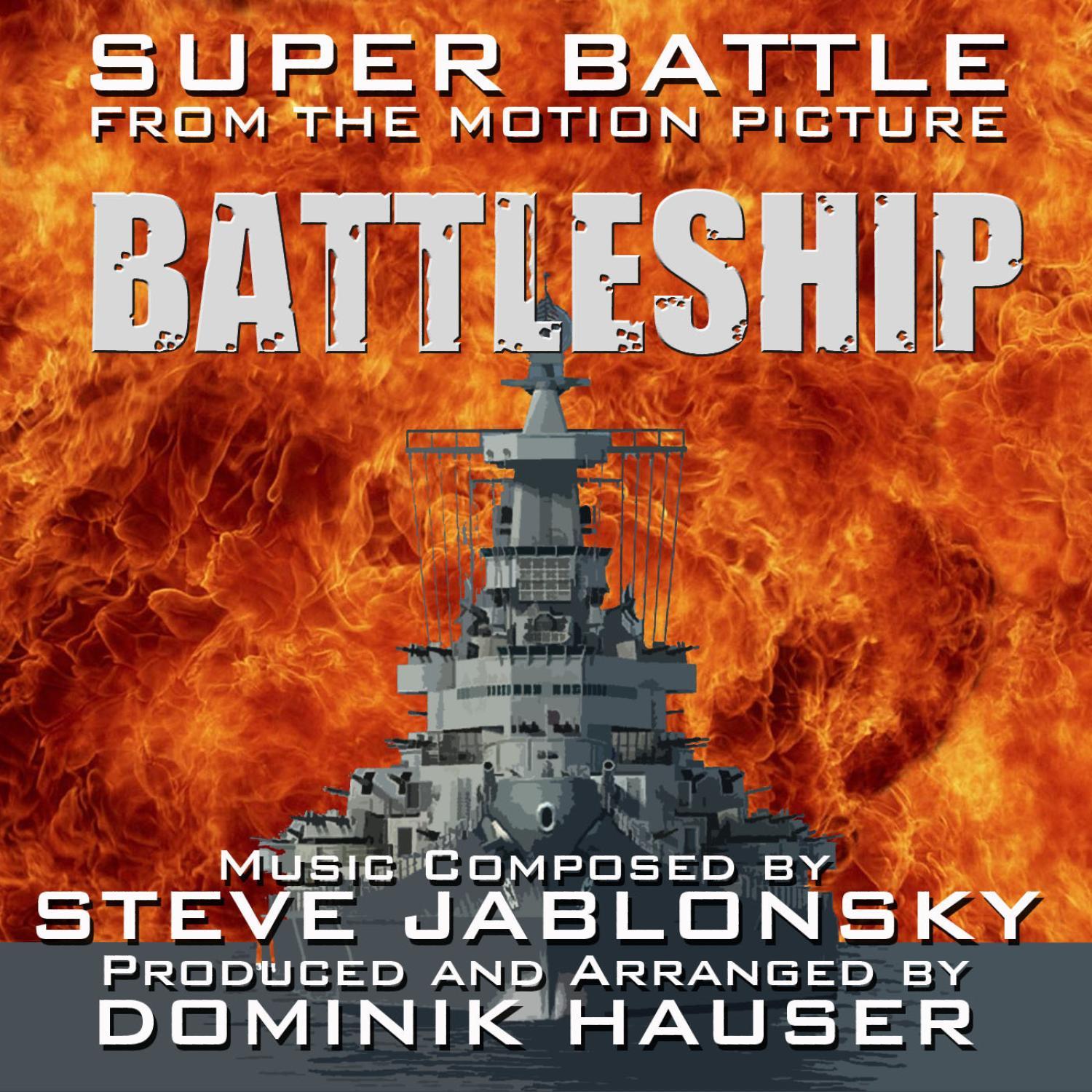 Battleship: Super Battle (Steve Jablonsky)