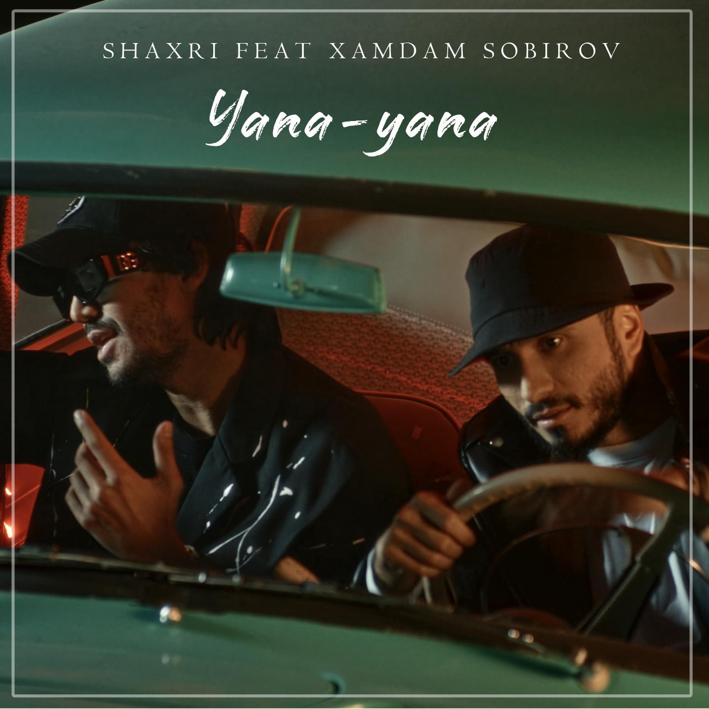 Yana-Yana (feat. Xamdam Sobirov)