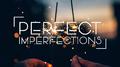 Perfect Imperfections专辑