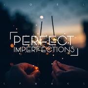 Perfect Imperfections