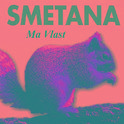 Smetana - Ma Vlast专辑