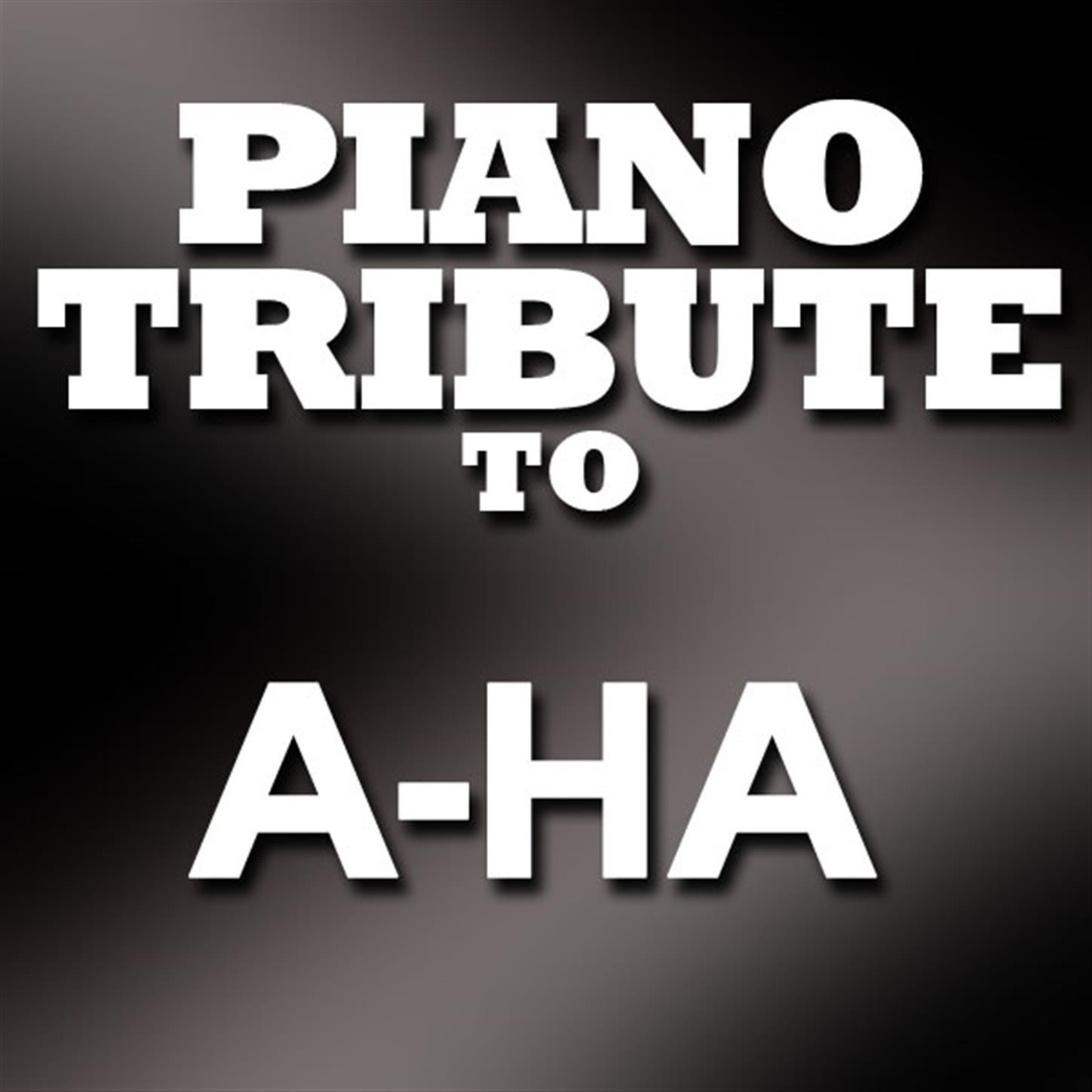 A-Ha Piano Tribute - Take On Me专辑