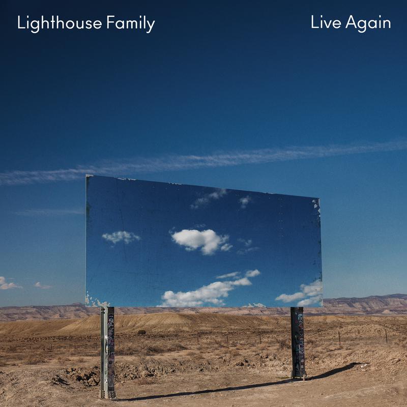 Lighthouse Family - Live Again (New Reign Remix)