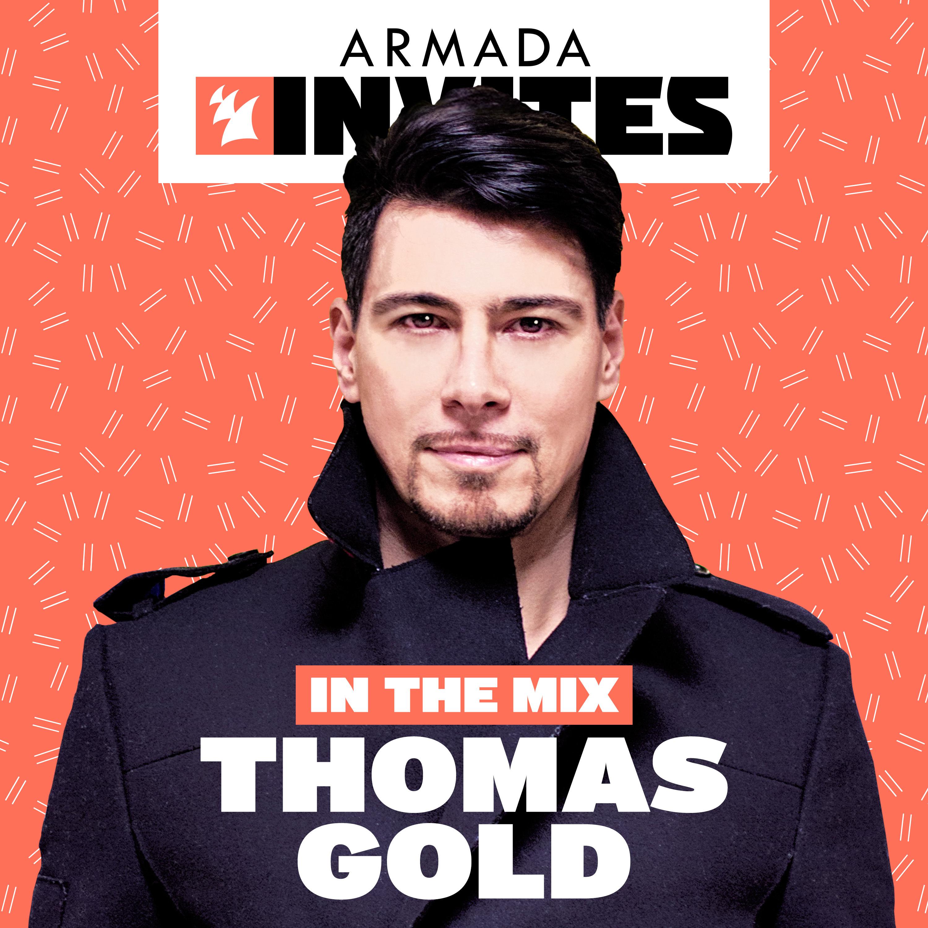 Armada Invites (In The Mix): Thomas Gold专辑