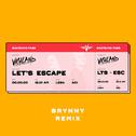 Let’s Escape (Brynny Remix)专辑