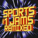 #1 Sports Jams Remixed专辑