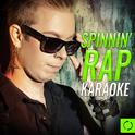 Spinnin' Rap Karaoke专辑