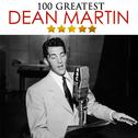 100 Greatest: Dean Martin专辑