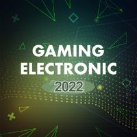 Gaming Electronic 2022