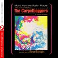 The Carpetbaggers (Music from the Original Score) [Digitally Remastered]