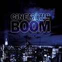 Cinematic Boom专辑