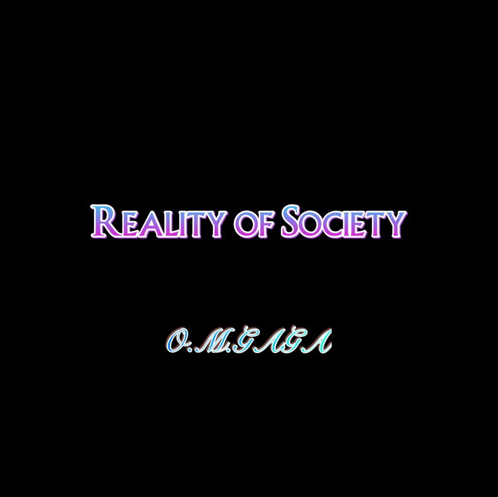 Reality of Society专辑