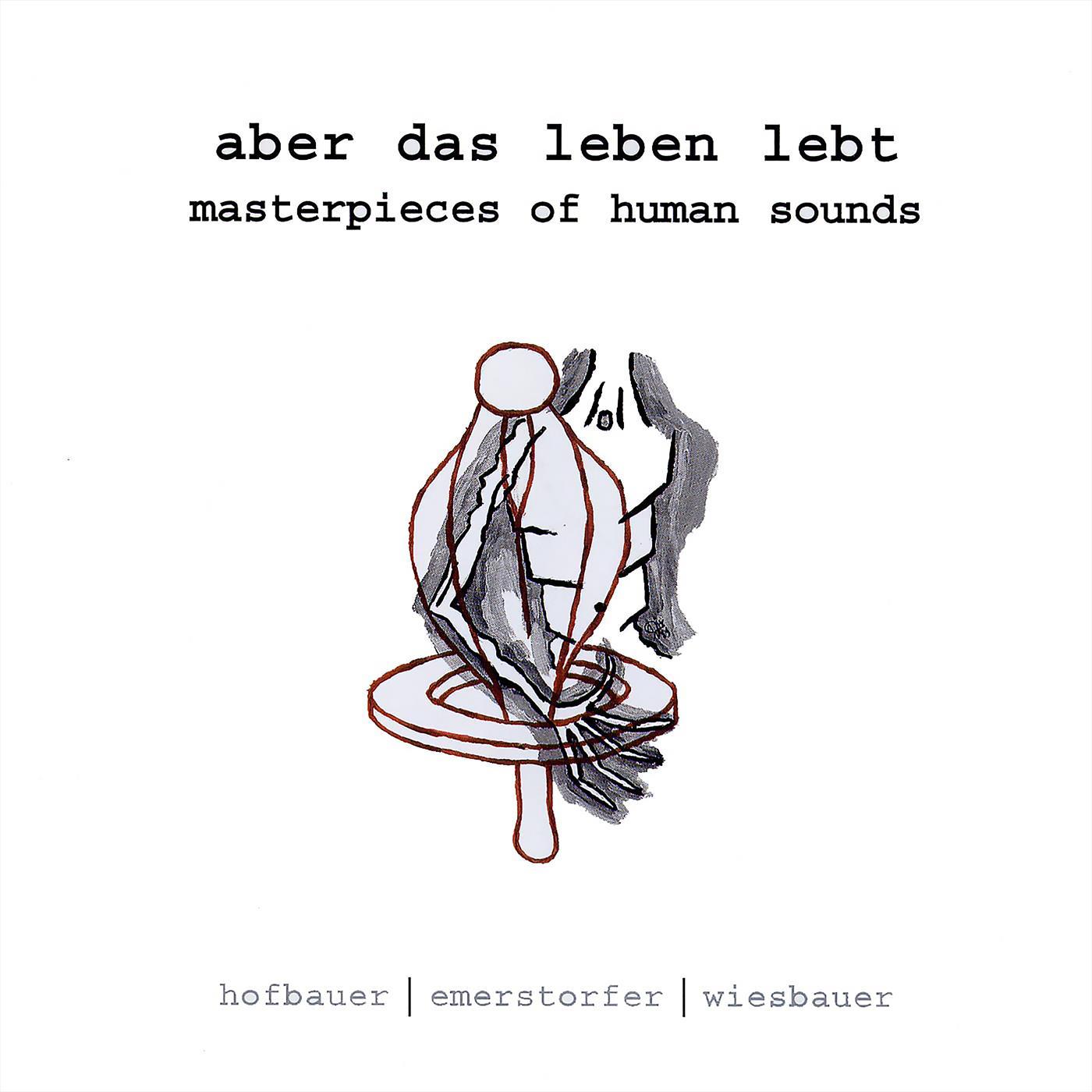 Masterpieces Of Human Sounds