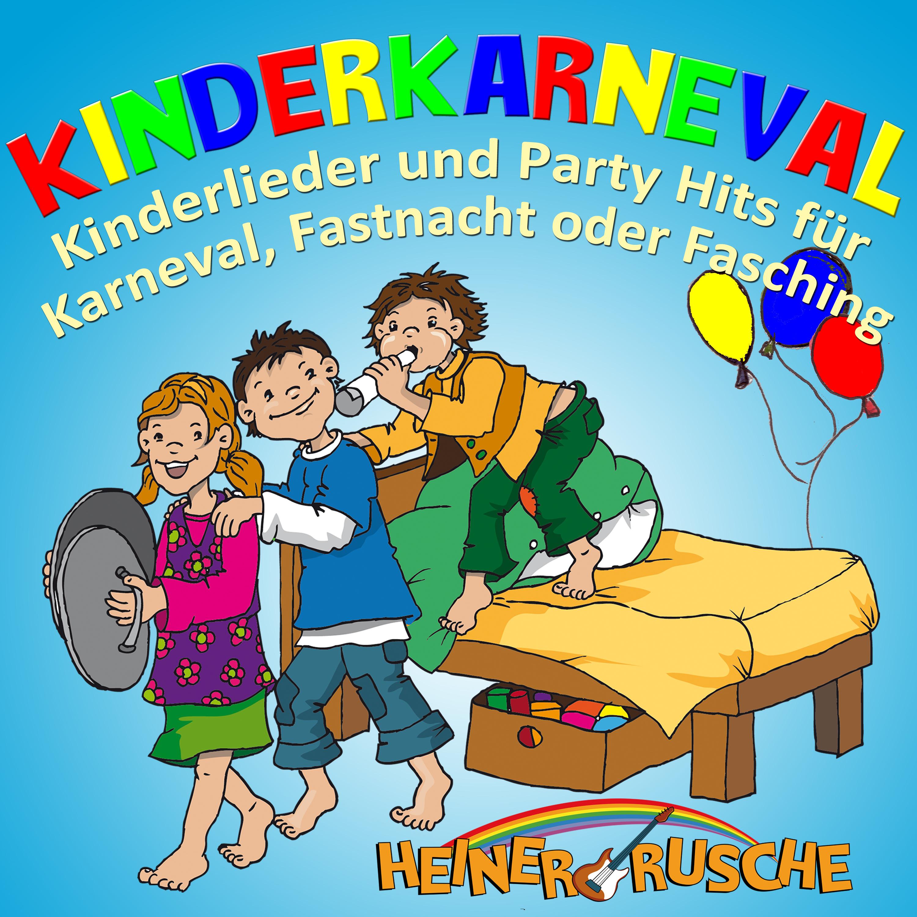 Kinderkarneval: Kinderlieder und Party Hits für Karneval, Fastnacht oder Fasching