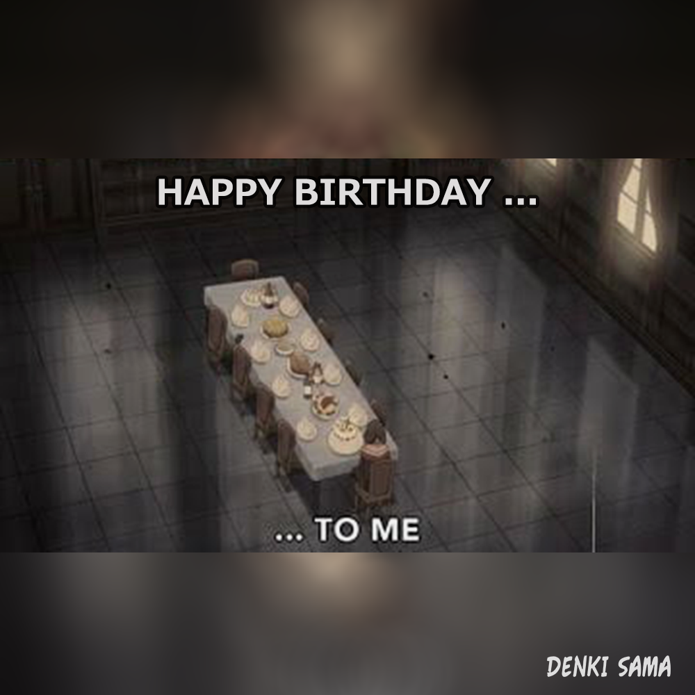 Happy Birthday to Me ♡