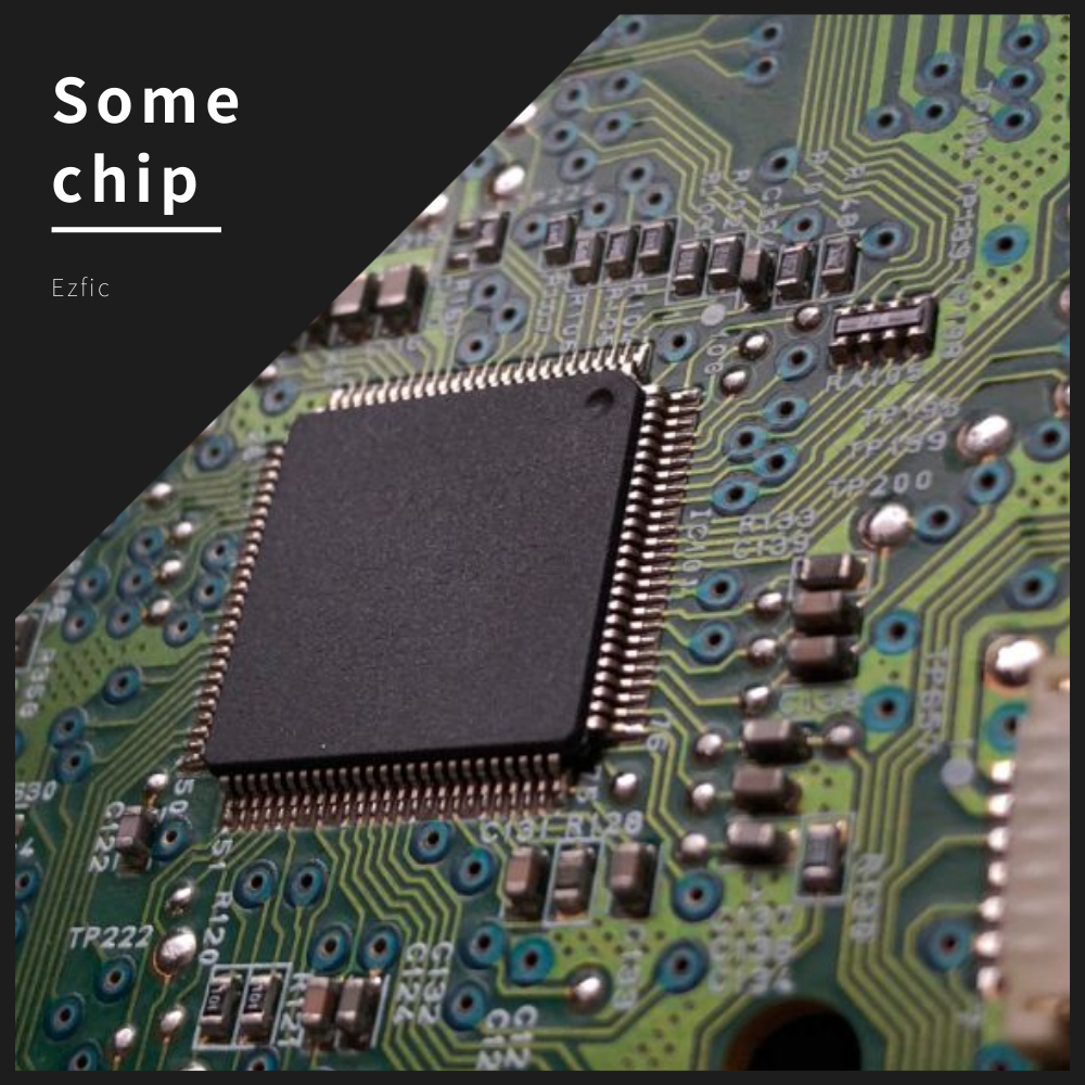 Some chip