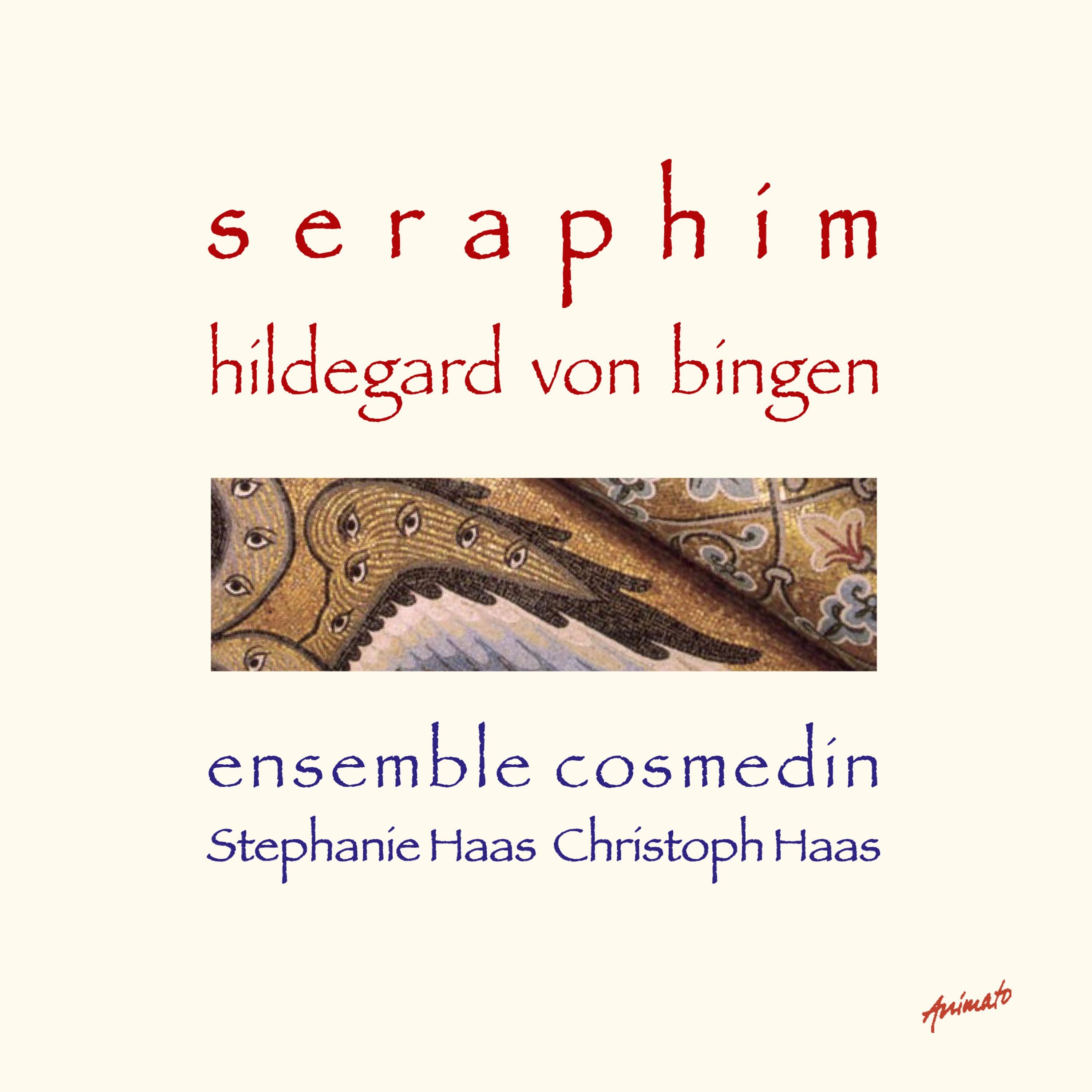 Hildegard Von Bingen - Seraphim