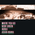 Where You Go (ADean Remix)