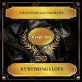 Ev'rything I Love (Billboard Hot 100 - No. 07)