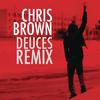Deuces Remix (f/Drake, Kanye West & André 3000 - Clean Version)