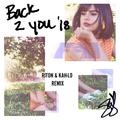 Back To You (Riton & Kah-Lo Remix)