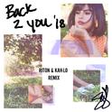 Back To You (Riton & Kah-Lo Remix)专辑