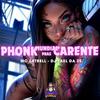 MC LATRELL - Phonk Mundial Pras Carente