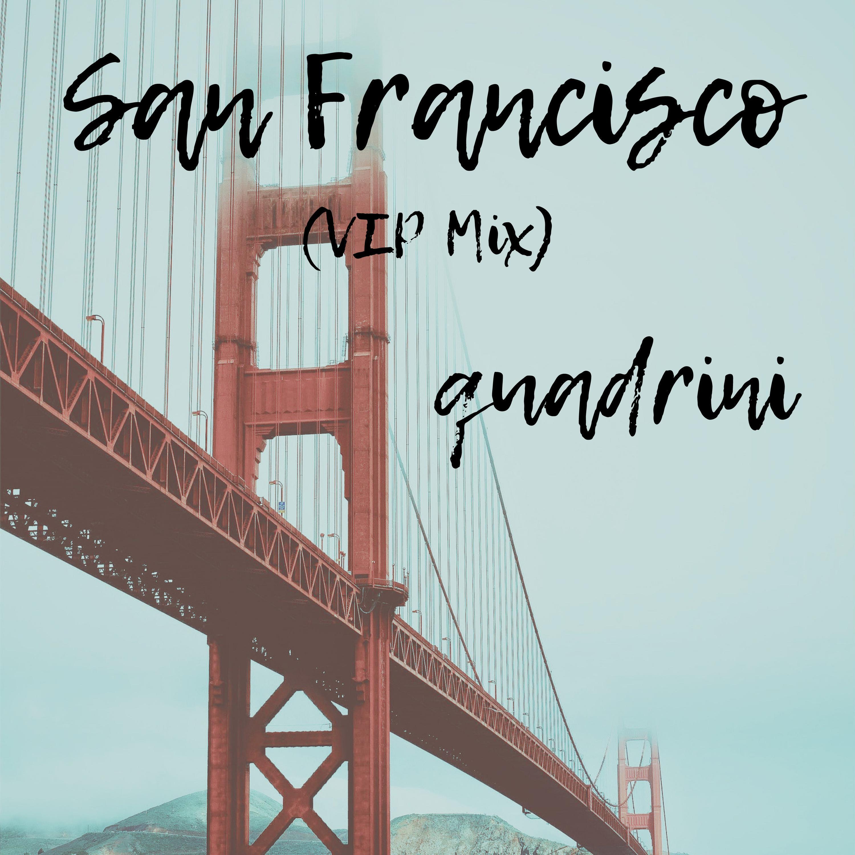 San Francisco (VIP Mix)
