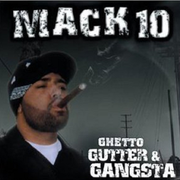 Ghetto, Gutter & Gangster