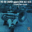 The John Coltrane/Ray Draper Quintet