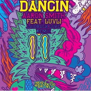 Aaron Smith & Luvli - Dancin' (Krono remix) (Karaoke Version) 带和声伴奏