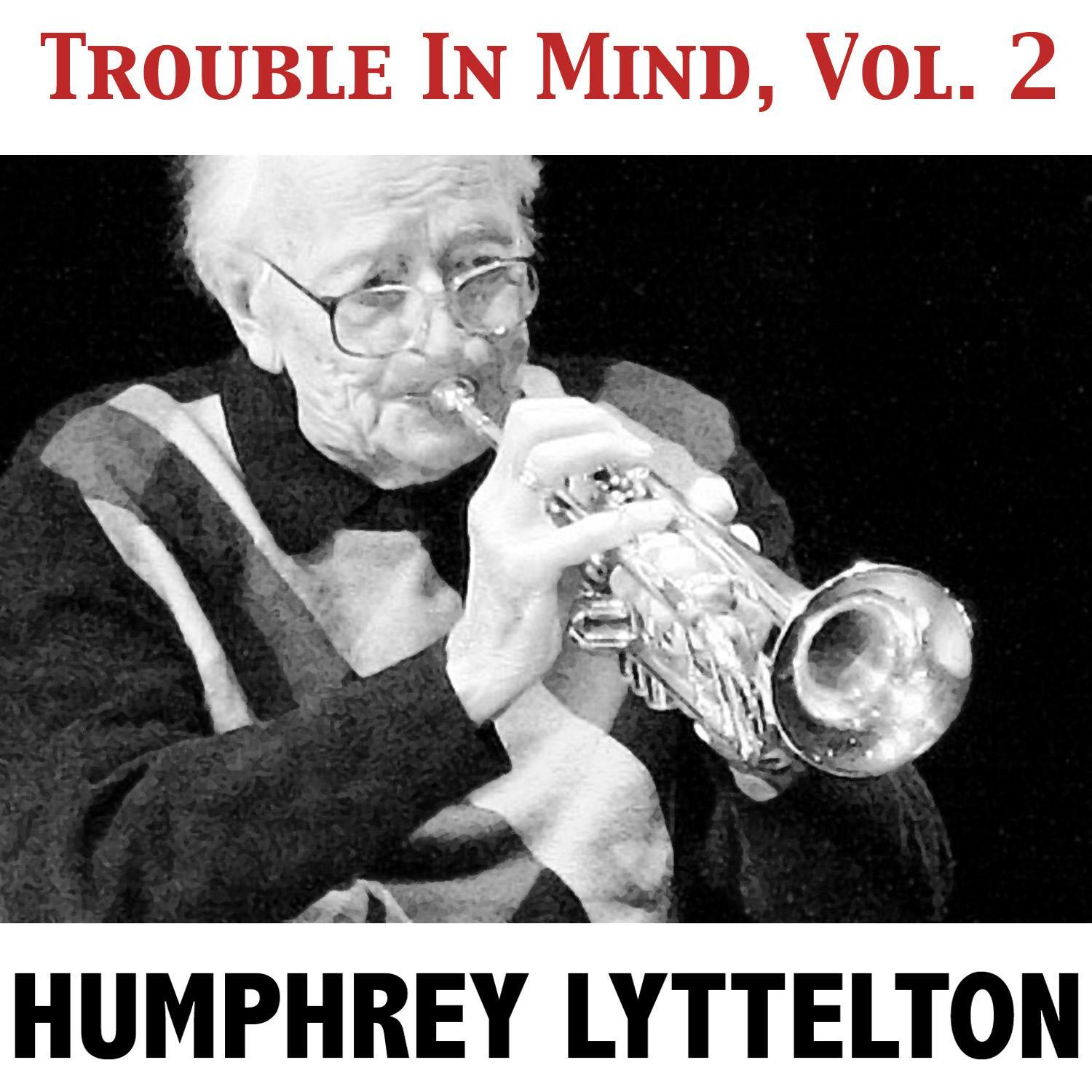 Trouble in Mind, Vol. 2