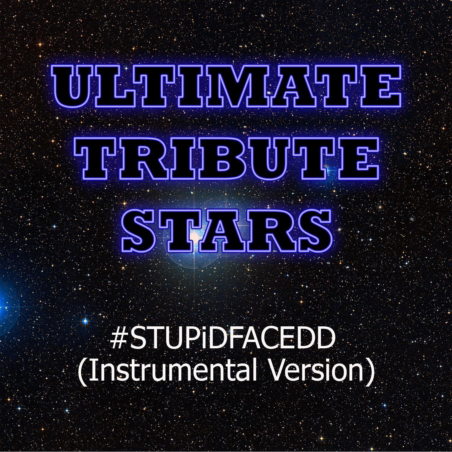 Wallpaper - #STUPiDFACEDD (Instrumental Version)专辑