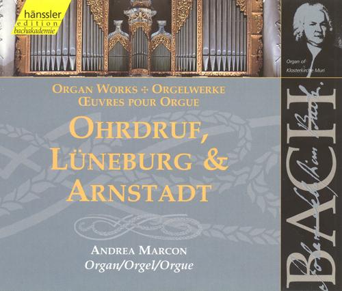 BACH, J.S.: Ohrdruf, Luneburg and Arnstadt