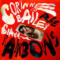 Corinne Bailey Rae - Black Rainbows (Pre-V) 带和声伴奏