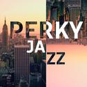 Perky Jazz专辑