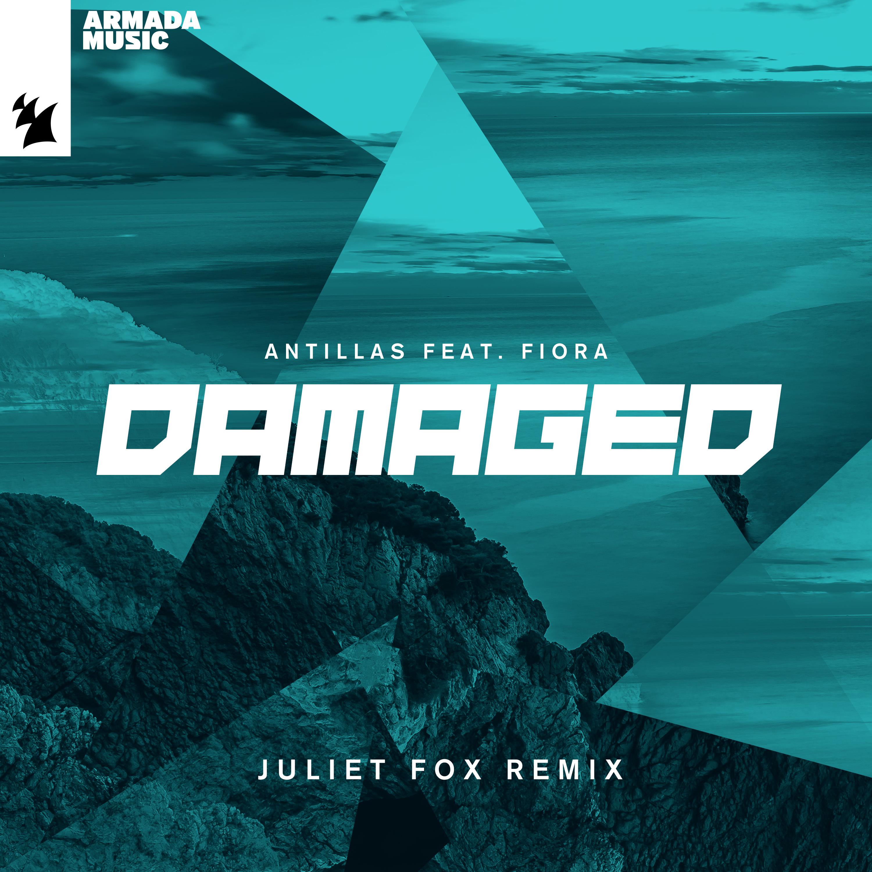 Antillas - Damaged (Juliet Fox Remix)